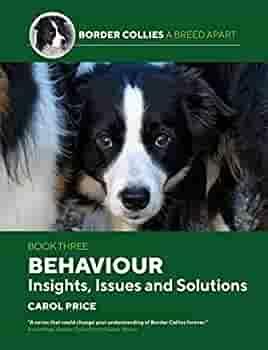 Behaviour: INsights, Issues and Solutions: 3 by Carol Price