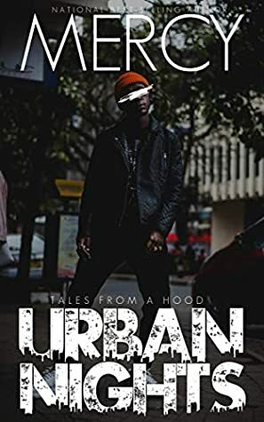 Urban Nights: Saint & Narlei (Tales From A Hood S1) by Mercy B