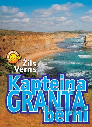 Kapteiņa Granta bērni by Jules Verne