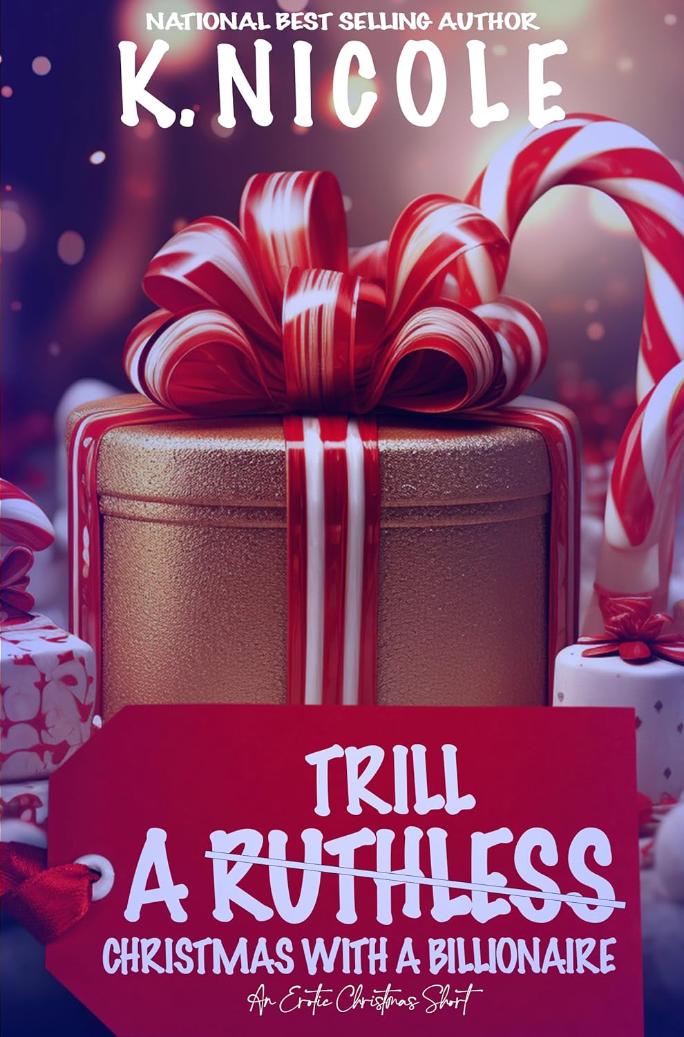 A Trill Christmas With A Billionaire An Erotic Christmas Short By K Nicole The Storygraph