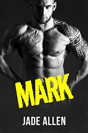 Mark by Jade Allen