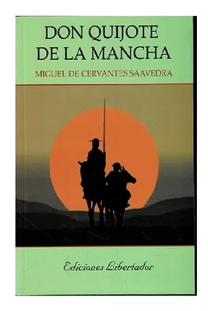 Don quijote de la mancha by Miguel de Cervantes