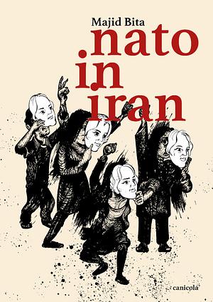 Nato in Iran by Majid Bita
