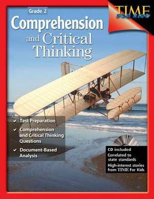 Comprehension and Critical Thinking Grade 2 (Grade 2) [with Cdrom] [With CDROM] by Lisa Greathouse