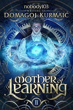 Mother of Learning: Arc 2 by Domagoj Kurmaić, nobody103