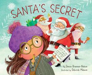 Santa's Secret by Denise Brennan-Nelson