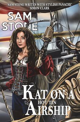Kat on a Hot Tin Airship by Sam Stone