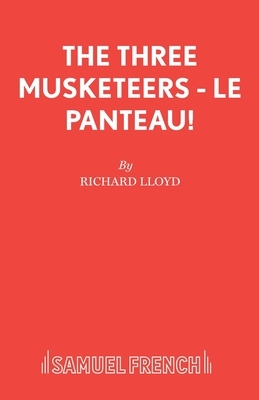 The Three Musketeers - Le Panteau! by Richard Lloyd