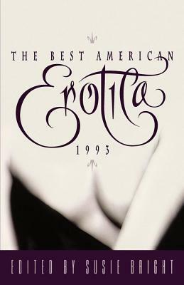 The Best American Erotica 1993 by Poppy Bright