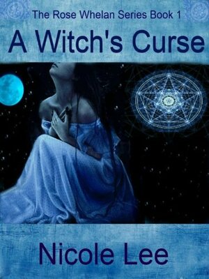 A Witch's Curse by Nicole Lee