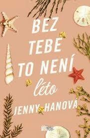 Bez tebe to není léto by Jenny Han, Vanda Senko Ohnisková