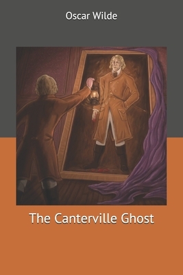 The Canterville Ghost by Oscar Wilde