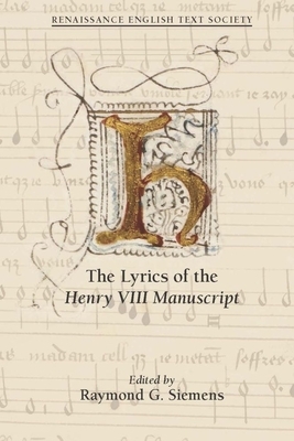 The Lyrics of the Henry VIII Manuscript, Volume 524 by 