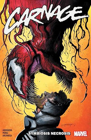 Carnage Vol. 2 : Symbiosis Necrosis by Juan Ferreyra, Ken Lashley, Pere Pérez, Torunn Grønbekk