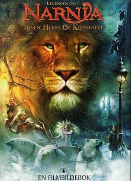 Løven, heksa og klesskapet : en filmbildebok by Kate Egan, Andrew Adamson, Ann Peacock, C.S. Lewis