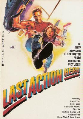 Last Action Hero (Movie Novelization) by Shane Black, Robert Tine