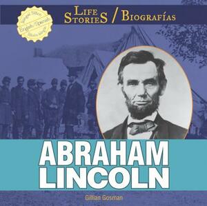 Abraham Lincoln by Gillian Gosman