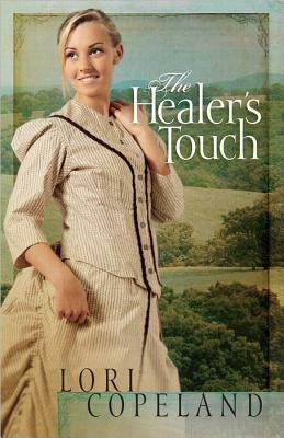 The Healer's Touch by Lori Copeland