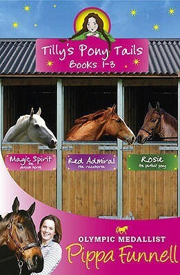 Tilly's Pony Tails by Pippa Funnell