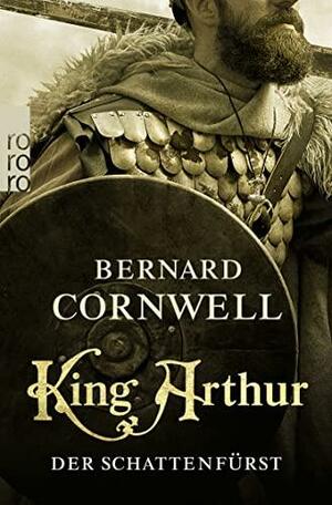 Der Schattenfürst by Bernard Cornwell