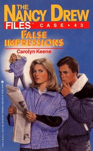 False Impressions by Carolyn Keene