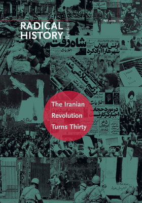 The Iranian Revolution Turns Thirty by Nasrin Rahimieh, Mansour Bonakdarian, Behrooz Ghamari-Tabrizi