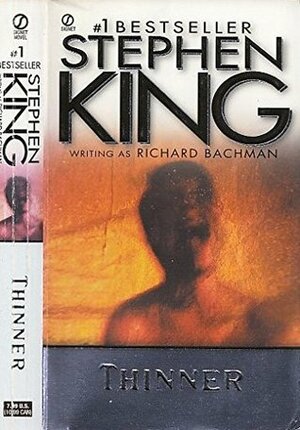 Thinner by Stephen King, Richard Bachman