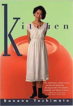 Kitchen by Banana Yoshimoto