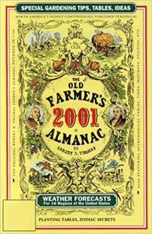 The Old Farmer's Almanac 2001 by Old Farmer's Almanac, Robert Bailey Thomas