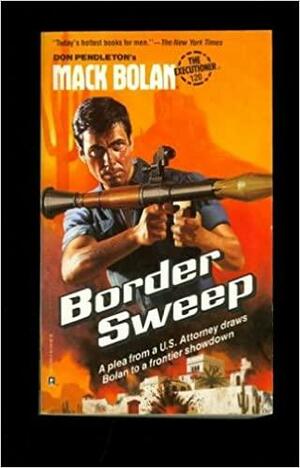 Border Sweep by Don Pendleton, Charlie McDade