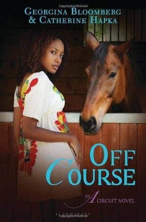 Off Course by Catherine Hapka, Georgina Bloomberg