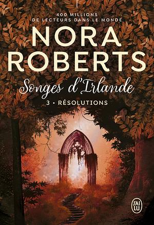 Résolutions by Nora Roberts, Tiphaine Scheuer