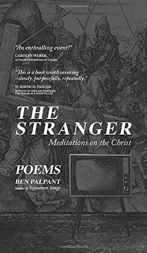 The Stranger: Poems by Ben Palpant