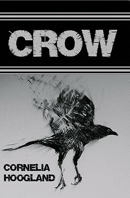 Crow by Cornelia Hoogland