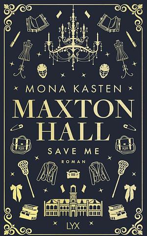 Save Me by Mona Kasten