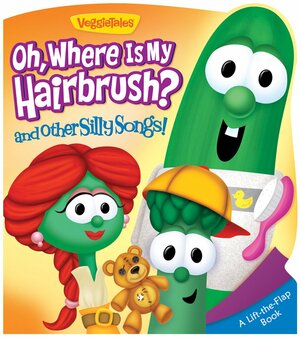 Oh Where Is My Hairbrush by Melinda L.R. Rumbaugh