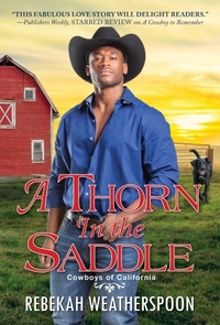 A Thorn in the Saddle by Rebekah Weatherspoon