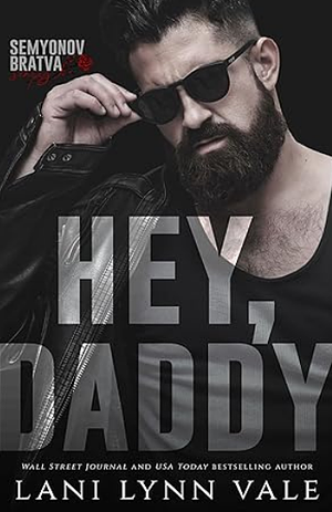 Hey, Daddy by Lani Lynn Vale