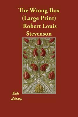 The Wrong Box by Robert Louis Stevenson