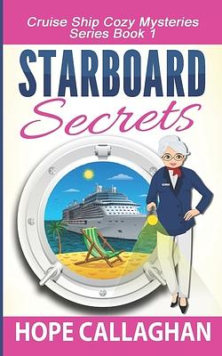Starboard Secrets by Hope Callaghan