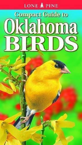 Compact Guide to Oklahoma Birds by Ted Cable, Gregory Kennedy, Scott Seltman