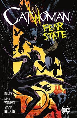Catwoman, Vol. 6: Fear State by Fernando Blanco, Ram V