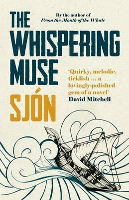 The Whispering Muse by Sjón, Victoria Cribb