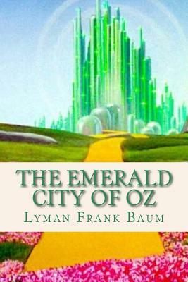 The Emerald City of Oz by L. Frank Baum