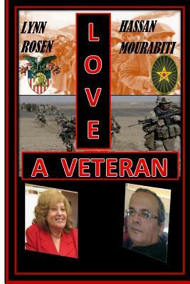 Love A Veteran by Hassan Mourabiti, Lynn Rosen