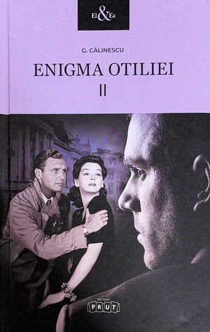 Enigma Otiliei by George Călinescu