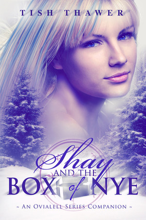 Shay and the Box of Nye by Tish Thawer