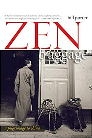 Zen Baggage by Bill Porter