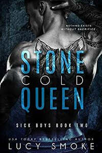 Stone Cold Queen by Lucy Smoke