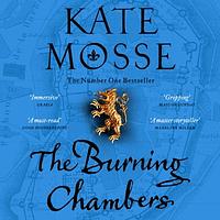 The Burning Chambers by Kate Mosse